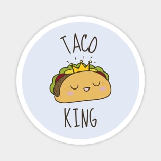 Taco King Funny Magnet